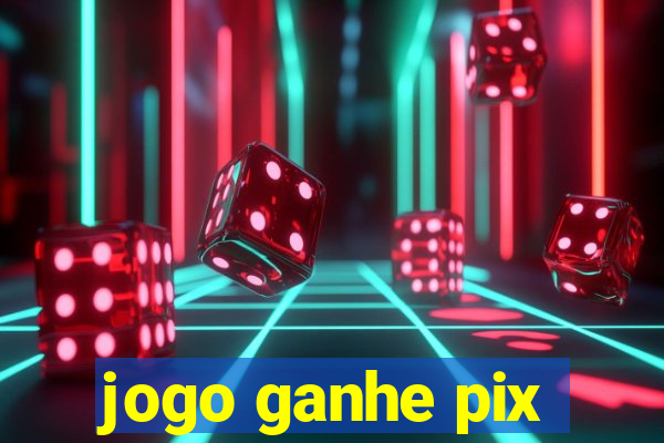 jogo ganhe pix